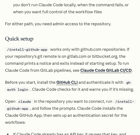 公式ドキュメント Claude Code GitHub Actions のクイックセットアップの項目(2026年10月13日に表示)。/install-github-app はgithub.comのリポジトリだけで使え、GitHub CLIを入れて gh auth login でログインしておく必要があると書かれている